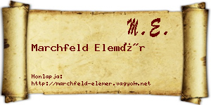 Marchfeld Elemér névjegykártya
